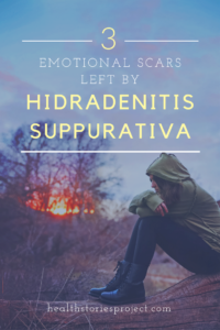 Emotional Scars of Hidradenitis Suppurativa